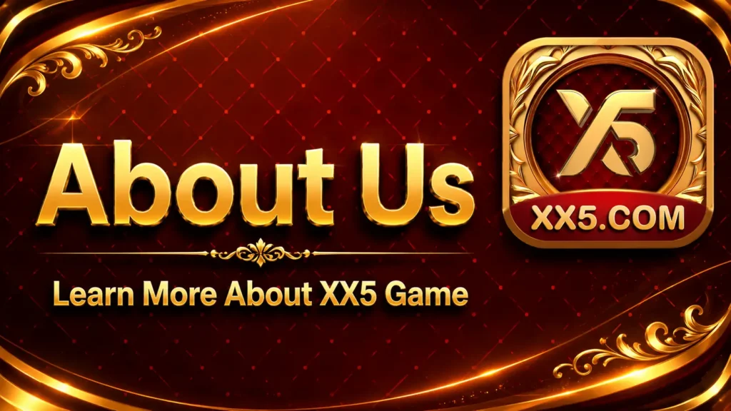 About Us | Learn More About XX5 Game banner featuring the official XX5 Game logo and company information page.